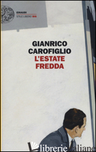 ESTATE FREDDA (L') -CAROFIGLIO GIANRICO