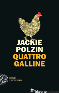 QUATTRO GALLINE -POLZIN JACKIE