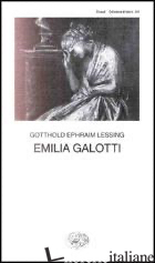EMILIA GALOTTI -LESSING GOTTHOLD EPHRAIM