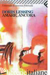 AMARE, ANCORA -LESSING DORIS