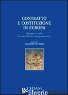 CONTRATTO E COSTITUZIONE IN EUROPA. CONVEGNO DI STUDIO -VETTORI GIUSEPPE ,CUR,