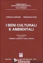BENI CULTURALI E AMBIENTALI (I) -ALIBRANDI TOMMASO; FERRI P. GIORGIO