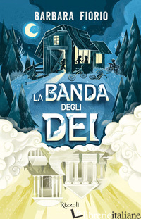 BANDA DEGLI DEI (LA) -FIORIO BARBARA