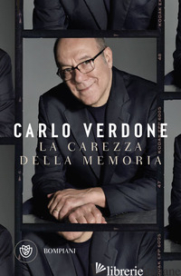 CAREZZA DELLA MEMORIA (LA) -VERDONE CARLO