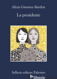 PRESIDENTE (LA) -GIMENEZ-BARTLETT ALICIA