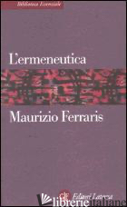ERMENEUTICA (L') -FERRARIS MAURIZIO