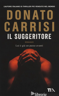 SUGGERITORE (IL) -CARRISI DONATO