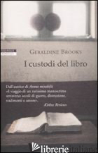 CUSTODI DEL LIBRO (I) -BROOKS GERALDINE