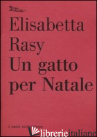 GATTO PER NATALE (UN) -RASY ELISABETTA