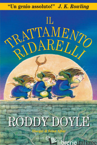 TRATTAMENTO RIDARELLI (IL) -DOYLE RODDY