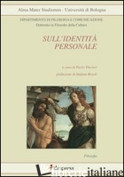 SULL'IDENTITA' PERSONALE -VINCIERI P. (CUR.)