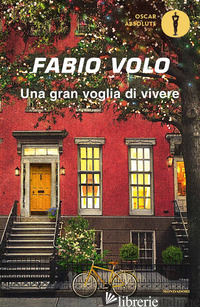 GRAN VOGLIA DI VIVERE (UNA) - VOLO FABIO