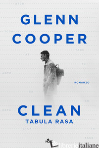 CLEAN. TABULA RASA - COOPER GLENN