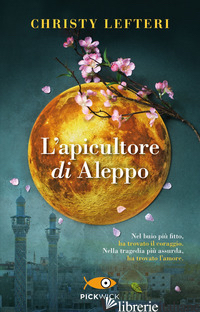 APICULTORE DI ALEPPO (L') - LEFTERI CHRISTY