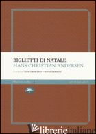 BIGLIETTI DI NATALE - ANDERSEN HANS CHRISTIAN