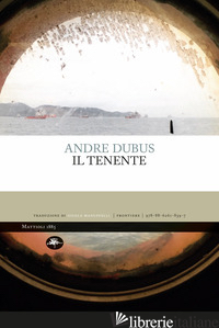 TENENTE (IL) - DUBUS ANDRE
