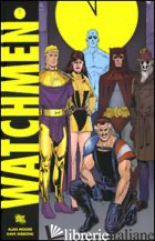 WATCHMEN - MOORE ALAN; GIBBONS DAVE