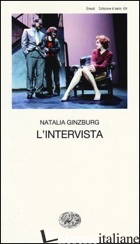 INTERVISTA (L') - GINZBURG NATALIA