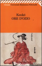 ORE D'OZIO - YOSHIDA KENKO; MUCCIOLI M. (CUR.)