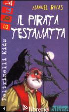 PIRATA TESTAMATTA (IL) - RIVAS MANUEL