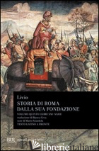 STORIA DI ROMA DALLA SUA FONDAZIONE. TESTO LATINO A FRONTE. VOL. 5: LIBRI 21-23 - LIVIO TITO