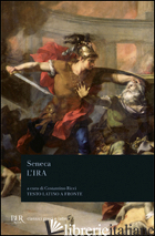 IRA (L') - SENECA LUCIO ANNEO