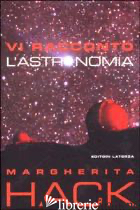 VI RACCONTO L'ASTRONOMIA - HACK MARGHERITA