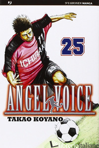 ANGEL VOICE. VOL. 25 - KOYANO TAKAO