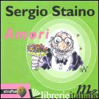 AMORI - STAINO SERGIO