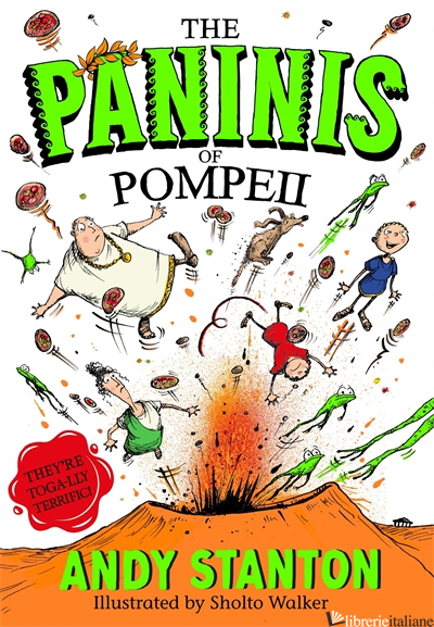 Paninis of Pompeii - Stanton, Andy 