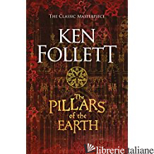 Pillars Of The Earth  - Follett Ken