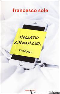 MOLLATO CRONICO - SOLE FRANCESCO
