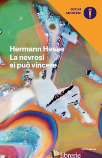 NEVROSI SI PUO' VINCERE (LA) - HESSE HERMANN
