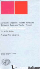 DIRITTO PRIVATO ROMANO. UN PROFILO STORICO - SCHIAVONE A. (CUR.)