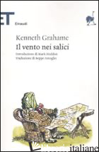 VENTO TRA I SALICI. EDIZ. ILLUSTRATA (IL) - GRAHAME KENNETH; MEDDEMMEN J. (CUR.)