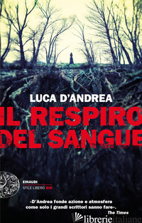 RESPIRO DEL SANGUE (IL) - D'ANDREA LUCA