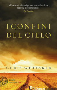 CONFINI DEL CIELO (I) - WHITAKER CHRIS
