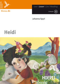 HEIDI. CON CD-AUDIO - SPYRI JOHANNA; BONELLI P. (CUR.)