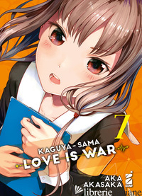 KAGUYA-SAMA. LOVE IS WAR. VOL. 7 - AKASAKA AKA