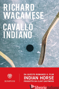 CAVALLO INDIANO - WAGAMESE RICHARD