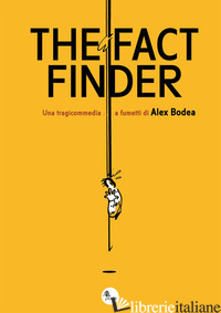 FACT FINDER (THE) - BODEA ALEX