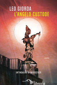 ANGELO CUSTODE (L') - GIORDA LEONARDO