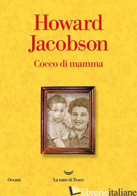 COCCO DI MAMMA - JACOBSON HOWARD
