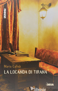 LOCANDA DI TIRANA (LA) - CALIVA' MARIO