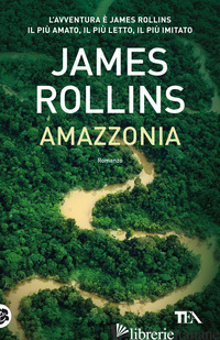 AMAZZONIA - ROLLINS JAMES