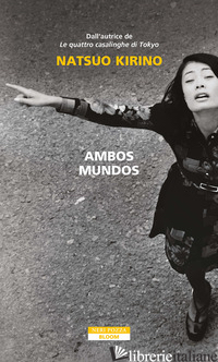 AMBOS MUNDOS - KIRINO NATSUO