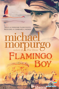 FLAMINGO BOY - MORPURGO MICHAEL