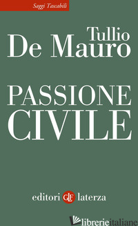 PASSIONE CIVILE - DE MAURO TULLIO