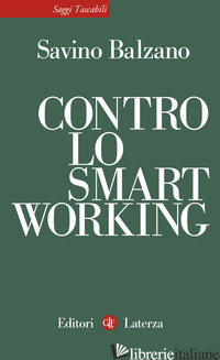 CONTRO LO SMART WORKING - BALZANO SAVINO