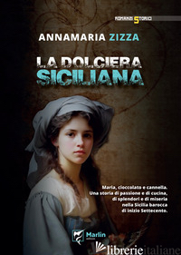 DOLCIERA SICILIANA (LA) - ZIZZA ANNAMARIA